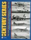 The Century Series: The USAF Quest for Air Supremacy, 1950-1960