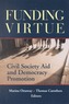 Funding Virtue