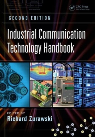 Industrial Communication Technology Handbook, Second Edition