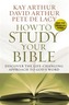 How to Study Your Bible