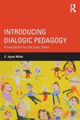 Introducing Dialogic Pedagogy