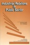 Industrial Relations in Public Sector
