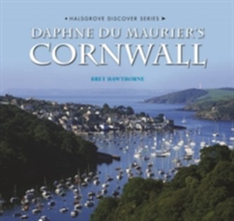 Daphne Du Maurier's Cornwall