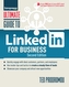 Ultimate Guide to LinkedIn for Business