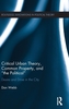 Critical Urban Theory, Common Property, and the Political