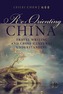 Re-Orienting China