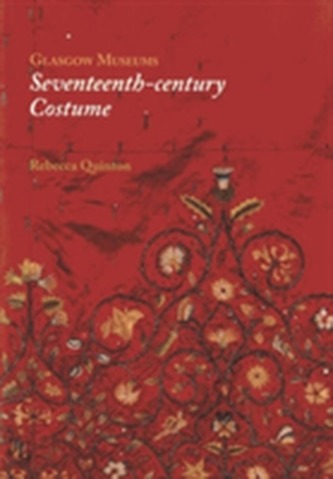 Glasgow Museums: Seventeenth-century Costume