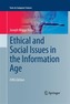 Ethical and Social Issues in the Information Age