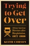 Trying to Get Over