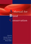The Manual for Blood Conservation