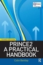 PRINCE2: A Practical Handbook