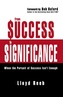 From Success to Significance