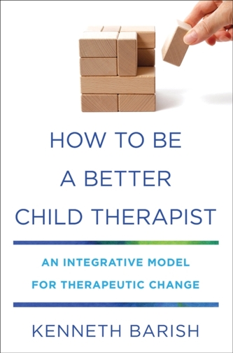 How to Be a Better Child Therapist