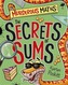 The Secrets of Sums