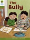 Oxford Reading Tree: Level 7: More Stories A: The Bully