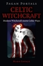Celtic Witchcraft