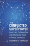 The Conflicted Superpower