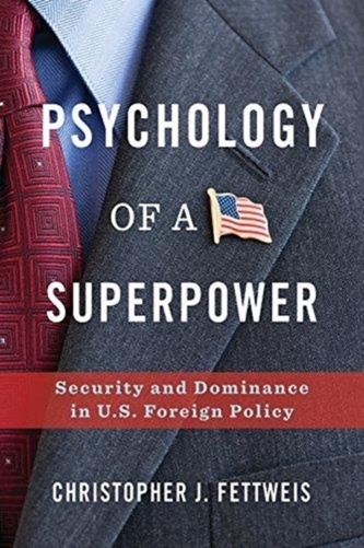 Psychology of a Superpower