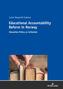 Educational Accountability Reform in Norway