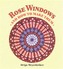 Rose Windows and How To Make Them