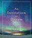Invitation to Dream