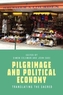 Pilgrimage and Poltical Economy