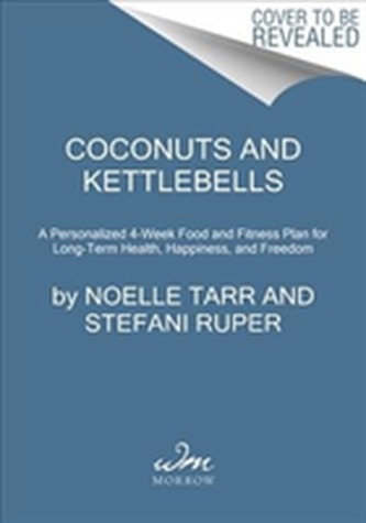 Coconuts and Kettlebells