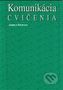 Komunikácia – cvičenia