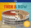 Ancient Wonders - Then & Now