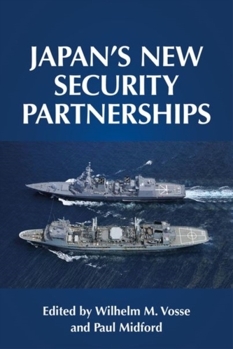 Japan'S New Security Partnerships