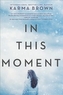 IN THIS MOMENT