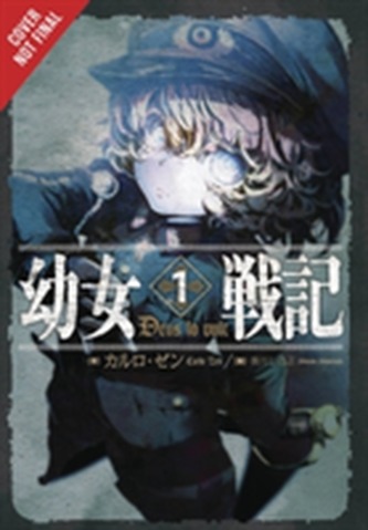 The Saga of Tanya the Evil, Vol. 1 (light novel)