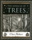 The Miracle of Trees