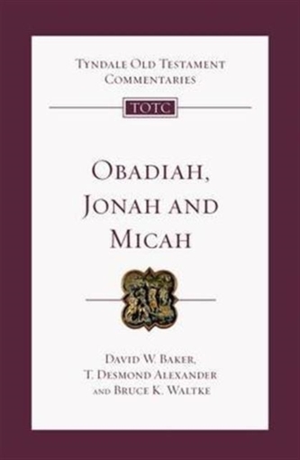 Obadiah, Jonah and Micah