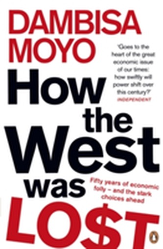 How The West Was Lost