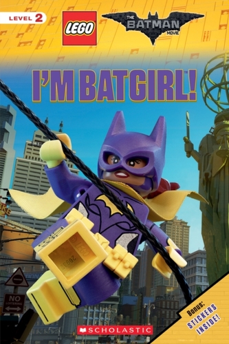 IM BATGIRL THE LEGO BATMAN MOVIE READER