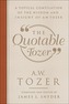 The Quotable Tozer