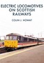 Electric Locomotives on Scottish Railways