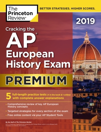 Cracking the AP European History Exam 2019