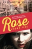 Rose Under Fire