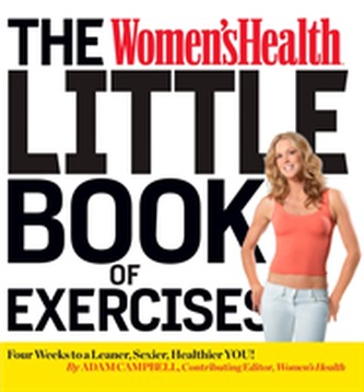 The Women's Health Little Book Of Exercises
