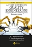 A First Course in Quality Engineering