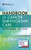 Handbook of Cancer Survivorship Care