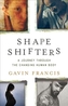 SHAPESHIFTERS A JOURNEY THROUGH THE CHAN