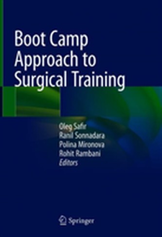 Boot Camp Approach to Surgical Training