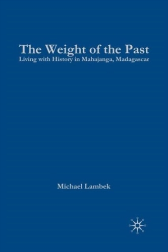 The Weight of the Past