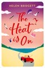 The Heat is On