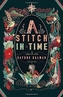 A Stitch in Time
