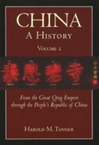 China: A History (Volume 2)