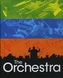 The Orchestra